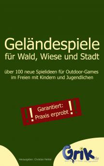 Gelndespiele fr Wald, Wiese und Stadt 